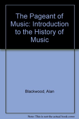 Book The pageant of music: An introduction to the history of music free