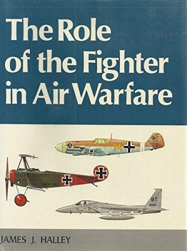 Book The Role of the Fighter in Air Warfare free