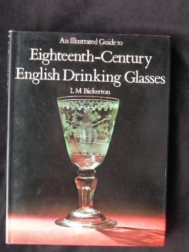 Book An Illustrated Guide To Eighteenth-century English Drinking Glasses free