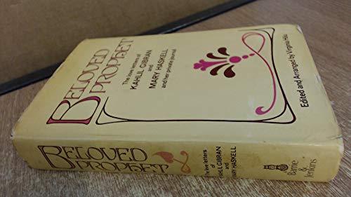 Book Beloved prophet;: The love letters of Kahlil Gibran and Mary Haskell, and her private journal, free