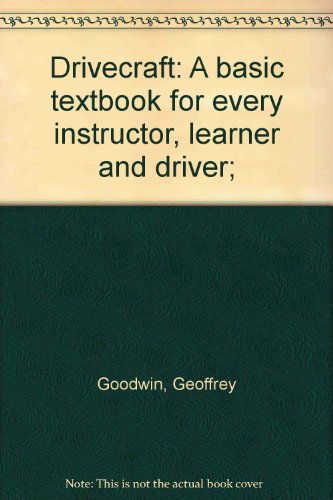 Book Drivecraft: A Basic Textbook for Every Instructor, Learner and Driver free