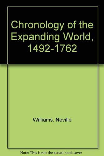 Book Chronology of the expanding world, 1492 to 1762 free