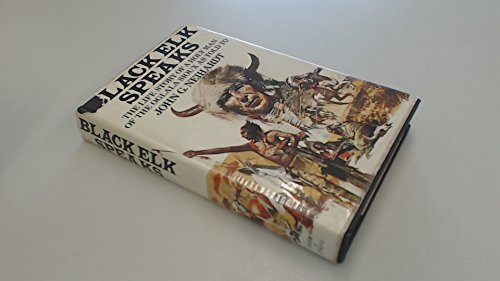 Book Black Elk Speaks Being the Life Story of a Holy Man of the Oglala Sioux free