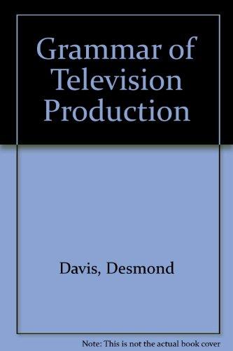 Book The Grammar Of Television Production free