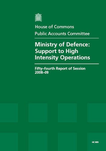 Book Ministry Of Defence: Support To High Intensity Operations (hc, Fifty-fourth Report Of Session 2008-09) free