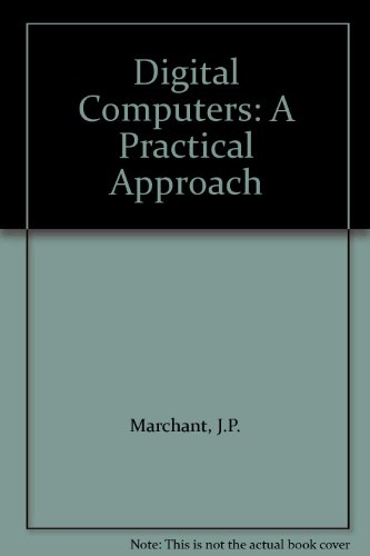 Book Digital Computers: A Practical Approach free