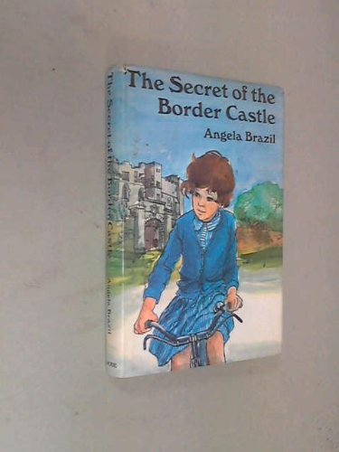 Book Secret of the Border Castle free Book Secret of the Border Castle free