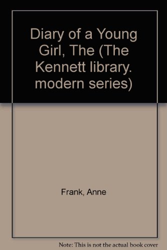 Book Diary of a Young Girl (The Kennett library. modern series) free