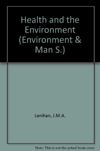 Book Health and the Environment (Environment & Man S) free