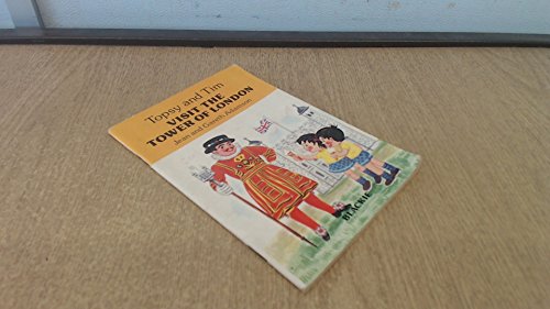 Book Topsy And Tim Visit The Tower Of London free