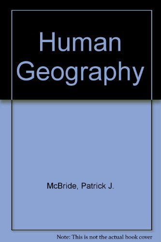Book Human Geography: Principles, Processes, And Patterns free