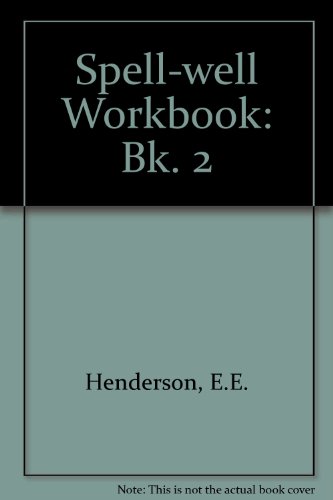 Book Spell-well Workbook: Book 2: Pupils' Book (bk. 2) free