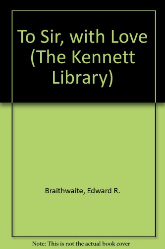 Book To Sir, with Love (The Kennett Library) free