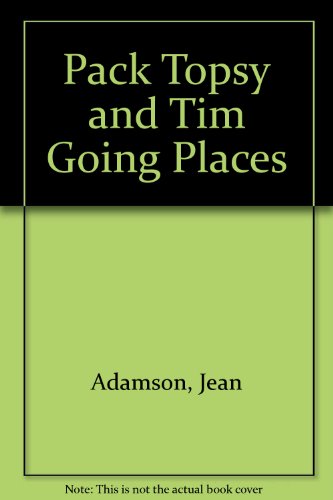 Book PACK Topsy and Tim Going Places free