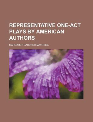 Book Representative One-act Plays By American Authors free