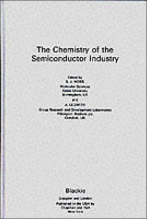 Book Chemistry of the Semiconductor Industry free