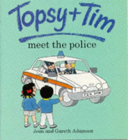 Book Topsy And Tim Meet The Police (Topsy & Tim) free