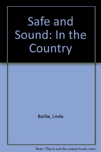 Book Safe and Sound in the Country free