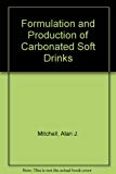 Book Formulation and production of carbonated soft drinks free
