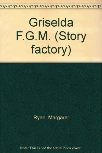 Book Griselda F.G.M. (Story Factory) free