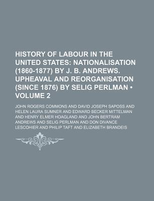 Book History Of Labour In The United States  (v. 2) free