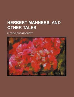 Book Herbert Manners, And Other Tales free