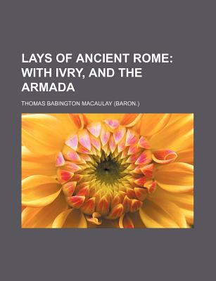 Book Lays Of Ancient Rome free