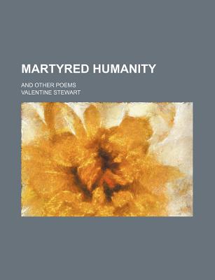 Book Martyred Humanity free