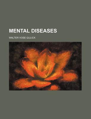 Book Mental Diseases; A Handbook Dealing With Diagnosis And Classification free