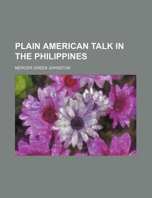 Book Plain American Talk In The Philippines free