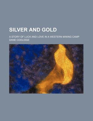 Book Silver And Gold free