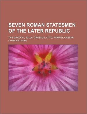 Book Seven Roman Statesmen Of The Later Republic free