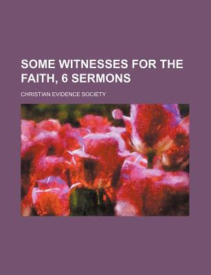 Book Some Witnesses For The Faith, 6 Sermons free