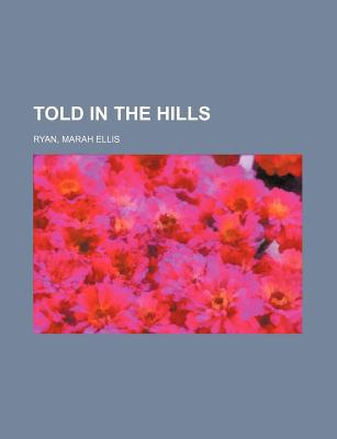 Book Told in the Hills free
