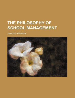 Book The Philosophy Of School Management free