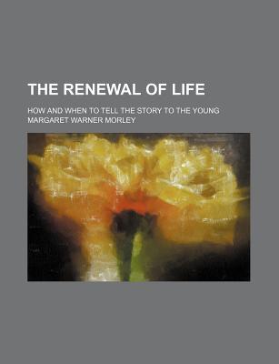 Book The Renewal Of Life free