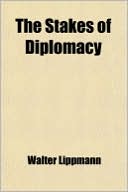 Book The Stakes Of Diplomacy free