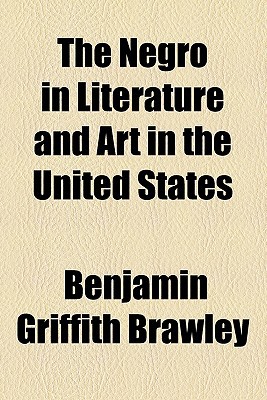 Book The Negro In Literature And Art: In The United States free