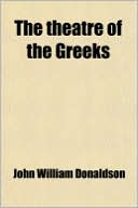 Book The Theatre Of The Greeks free