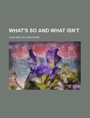 Book What's So And What Isn't free