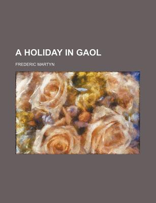 Book A Holiday In Gaol free