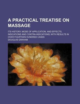 Book A   Practical Treatise On Massage free