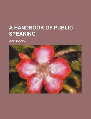 Book A Handbook of Public Speaking free