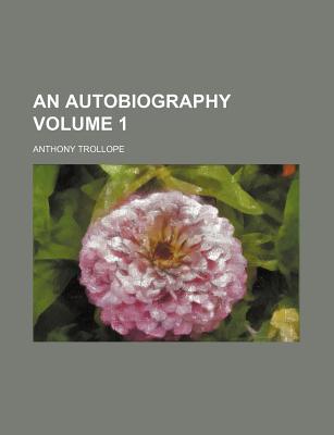 Book An Autobiography (volume 1) free