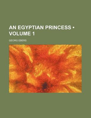 Book An Egyptian Princess (volume 1) free