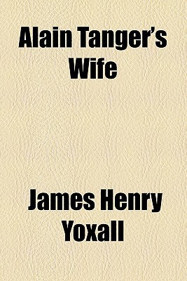 Book Alain Tanger's Wife free