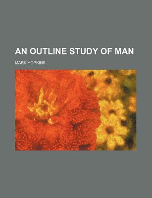 Book An Outline Study Of Man free