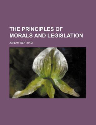 Book The Principles of Morals and Legislation free