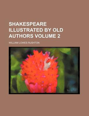 Book Shakespeare By Old Authors (volume 2) free
