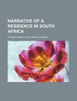 Book Narrative Of A Residence In South Africa free